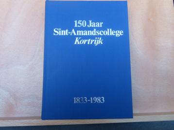 150 jaar Sint-Amandscollege Kortrijk 1833-1983 – R;De Paepe beschikbaar voor biedingen