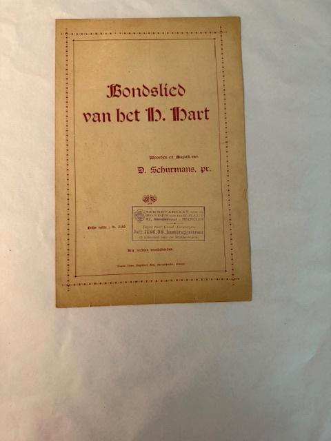 D. Schurmans, pr. — Bondslied van het H. Hart, Musique & Instruments, Partitions, Utilisé, Artiste ou Compositeur, Autres genres