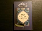 Het nieuwe leven -Orhan Pamuk-, Boeken, Literatuur, Ophalen of Verzenden