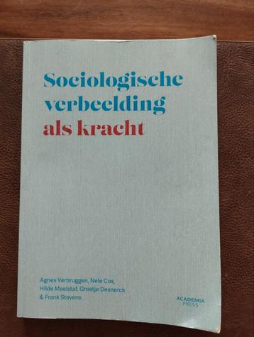 Agnes Verbruggen - Sociologische verbeelding als kracht beschikbaar voor biedingen
