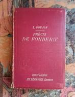 PRECIS DE FONDERIE USAGE DES CONTREMAITRES GOUJON 1909, Enlèvement ou Envoi