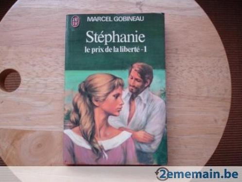 Stéphanie, le prix de la liberté - 1, Marcel Gobineau, Livres, Romans, Utilisé, Enlèvement ou Envoi