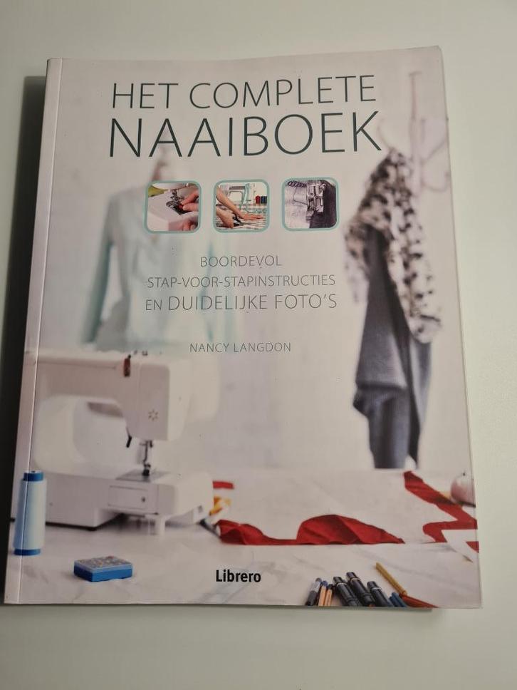 het complete naaiboek - Nancy Langdon, Boeken, Hobby en Vrije tijd, Ophalen of Verzenden