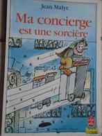 7 ANS+"MA CONCIERGE EST UNE SORCIERE"JEAN MALYE, Antiquités & Art, Enlèvement ou Envoi, JEAN MALYE