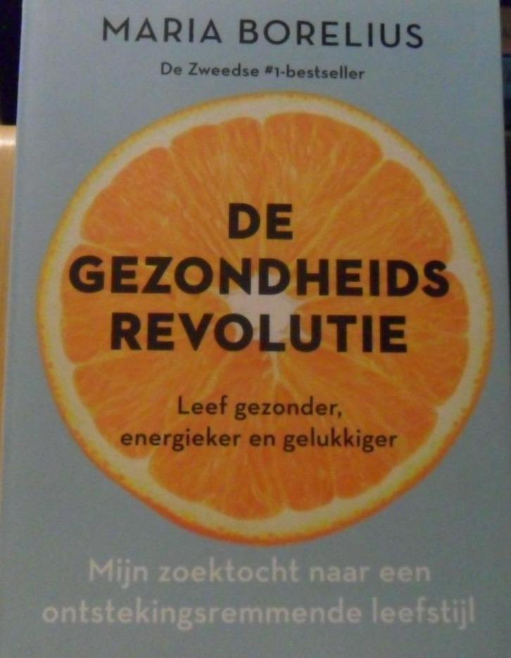 De gezondheidsrevolutie, Maria Borelius, Boeken, Gezondheid, Dieet en Voeding, Zo goed als nieuw, Ophalen of Verzenden