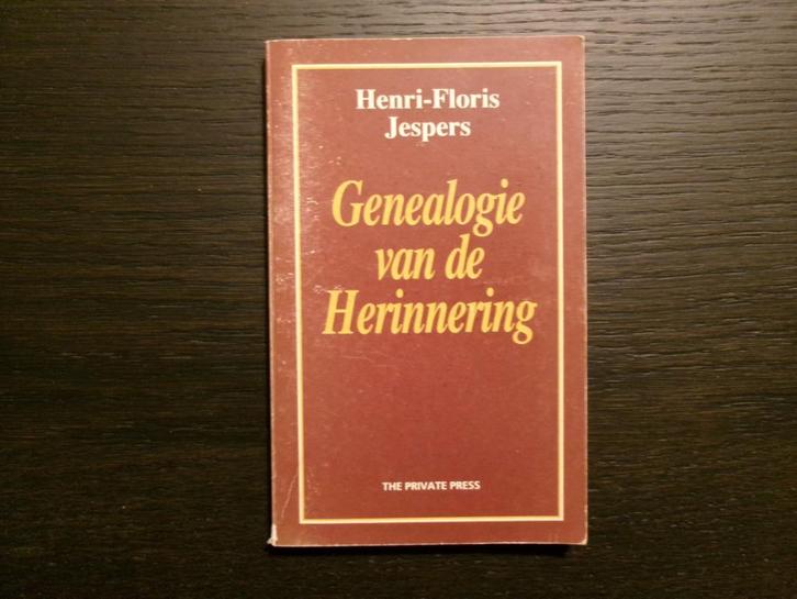 Genealogie van de herinnering/Henri-Floris Jespers Getekend!, Boeken, Literatuur, Ophalen of Verzenden