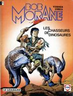 BD BOB MORANE Les chasseurs de dinosaures Vernes Coria Fina, Livres, Une BD, Utilisé, Enlèvement ou Envoi, Vernes et Coria