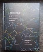 Processing, Livres, Livres scolaires, Neuf, Informatique et Ordinateur, Enlèvement ou Envoi, Casey Reas & Ben Fry