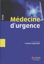 Médecine d'urgence - traité, Livres, Encyclopédies, Comme neuf, Médecine, Frederic Lapostolle, Tome à part