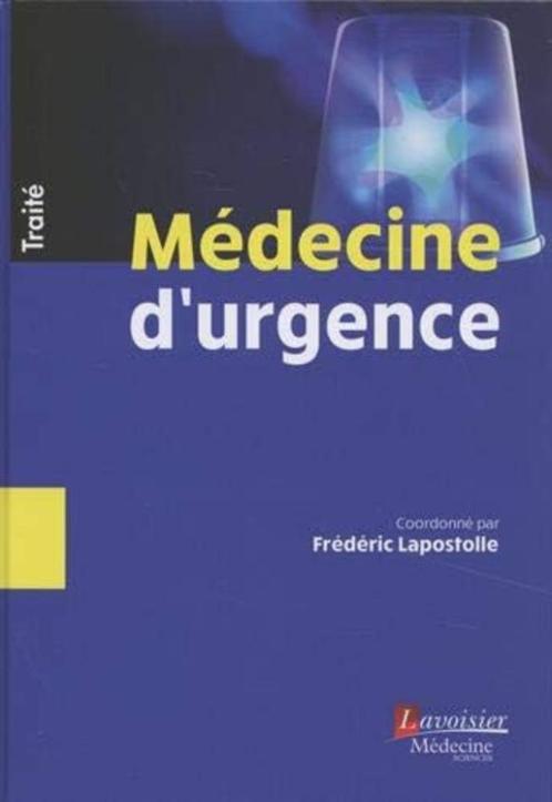 Médecine d'urgence - traité, Livres, Encyclopédies, Comme neuf, Tome à part, Médecine