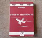 Dernières escadrilles 40 (Jean De Laet), Enlèvement ou Envoi
