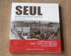 Seul entre Meuse et Ourthe Le fort de Boncelles 1914 - 1940, Ophalen of Verzenden, Gelezen