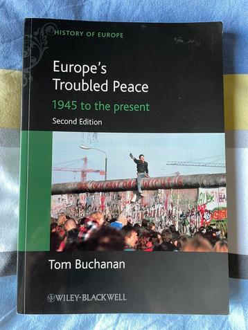 Europe’s Troubled Peace - Tom Buchanan beschikbaar voor biedingen
