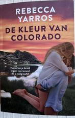 DE KLEUR VAN COLORADO Rebecca Yarros, Enlèvement ou Envoi, Comme neuf, Europe autre, Rebecca Yarros