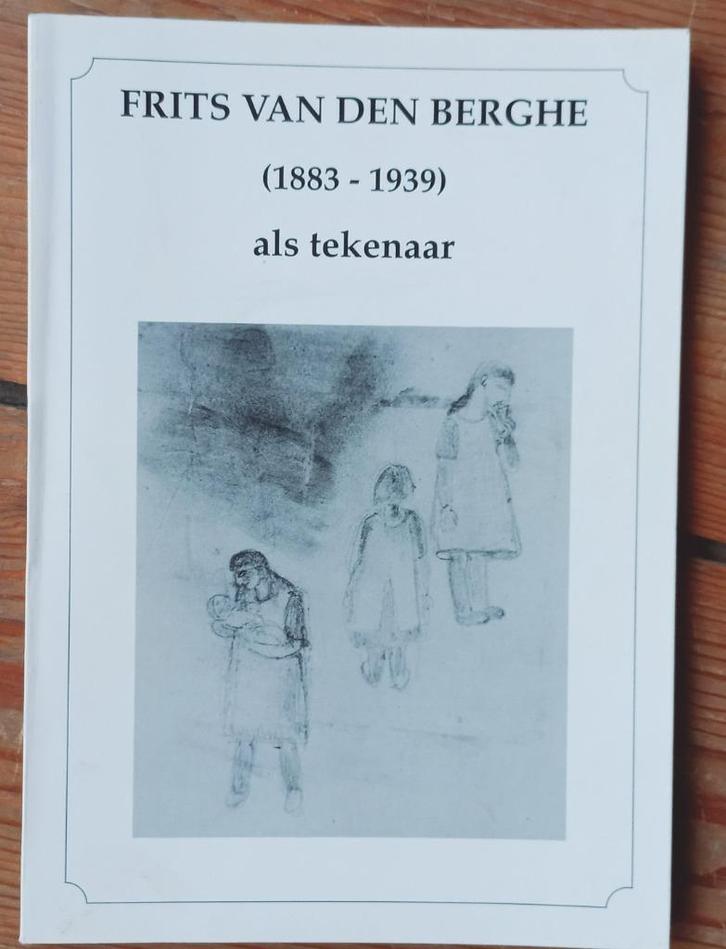 Frits Van den Berghe tekeningen Privécollectie Mechelen 1992, Boeken, Kunst en Cultuur | Beeldend, Ophalen of Verzenden