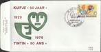 fdc Jeugdfilatelie Kuifje en bobby 1979 Zwijnaarde, Postzegels en Munten, Postzegels | Europa | België, Ophalen of Verzenden, 1e dag stempel