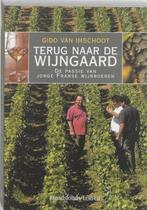 boek: terug naar de wijngaard; Gido Van Imschoot, Autres sujets/thèmes, Utilisé, Envoi
