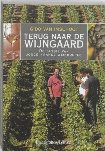 boek: terug naar de wijngaard; Gido Van Imschoot