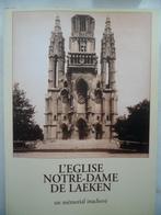 L’église Notre-Dame de Laeken, Gelezen, Ophalen of Verzenden, CIDEP, Architectuur algemeen
