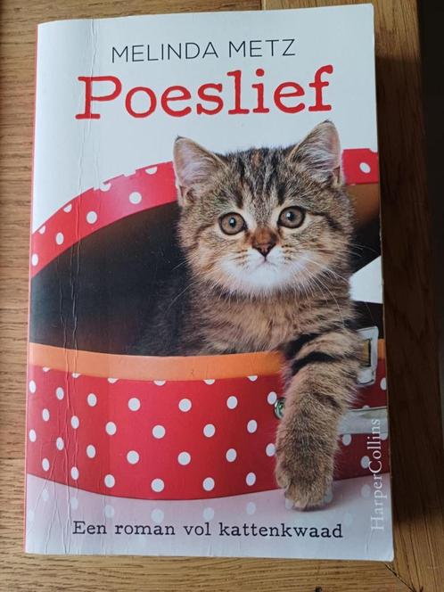 Een roman vol kattekwaad-Poeslief-Melinda Metz, Boeken, Romans, Gelezen, Ophalen