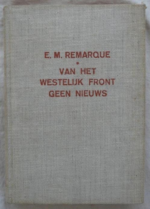 Boek, v/h Westelijk Front Geen Nieuws, E.M. Remarque, 1954., Boeken, Oorlog en Militair, Gelezen, Landmacht, Voor 1940, Ophalen of Verzenden