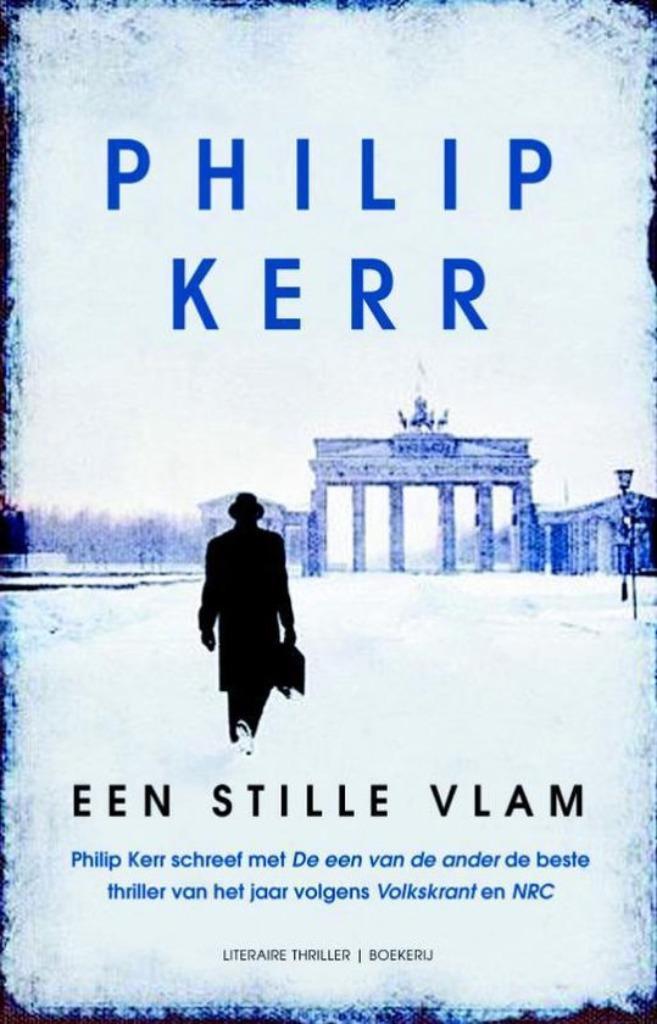 Te Koop Boek EEN STILLE VLAM Philip Kerr, Boeken, Thrillers, Zo goed als nieuw, Europa overig, Ophalen of Verzenden