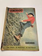 WB " HUMORADIO " n 705 1954 : Vreemdelingenlegioen, Carolin, Verzamelen, 1940 tot 1960, Ophalen of Verzenden, Tijdschrift