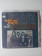 Bachmann Turner Overdrive You ain't seen nothing yet, Ophalen of Verzenden, Zo goed als nieuw