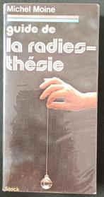 Guide de la Radiesthésie : Michel Moine : GRAND FORMAT, Gelezen, Instructieboek, Ophalen of Verzenden, Overige onderwerpen