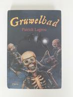 Gruwelbad - Patrick Lagrou, Gelezen, Patrick Lagrou, Ophalen of Verzenden, Fictie