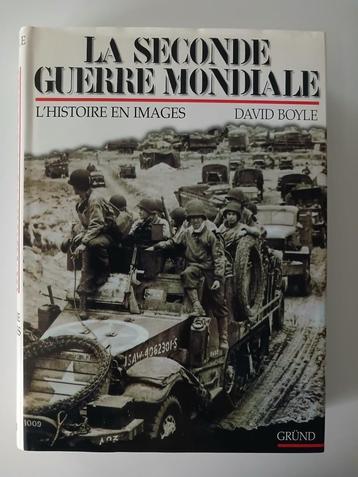 BOEK De Tweede Wereldoorlog - David Boyle - Ed. Gründ - 1999 beschikbaar voor biedingen