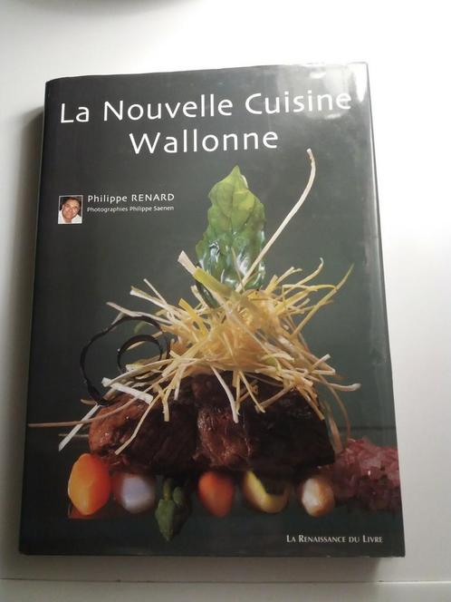 La nouvelle cuisine wallonne. Philippe renard., Livres, Nature, Comme neuf, Enlèvement ou Envoi