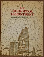 De Metropool Herontdekt - Nieuwe Schilderkunst in Berlijn, Boeken, Ophalen of Verzenden