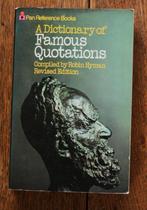 A Dictionary of Famous Quotations, Boeken, Gelezen, Overige uitgevers, Ophalen of Verzenden, Robin Hyman