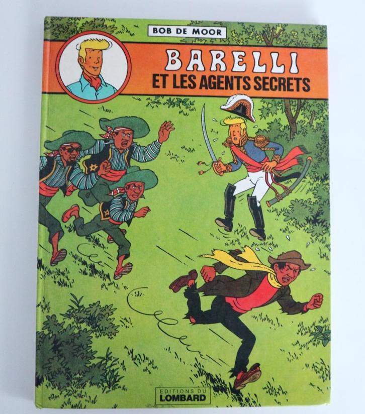 Bd BARELLI  2a 1981 Barelli et les agents secrets +2 hist., Boeken, Stripverhalen, Ophalen of Verzenden