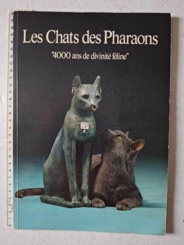 Boek Les Chats des Pharaons  "4000 ans de divinité féline" beschikbaar voor biedingen