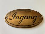 Tekstbordje INGANG messing, Ophalen of Verzenden, Gebruikt