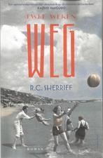 TWEE WEKEN WEG  -  R.C. Sherriff, Gelezen, België, Ophalen of Verzenden, R.C. Sherriff