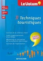 Techniques touristiques - Le Volum' - NEUF, Enlèvement, Neuf, Économie et Marketing