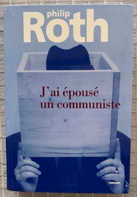 Roman: J’ai épousé un communiste (Philip Roth) Le Club Livre, Boeken, Romans, Zo goed als nieuw