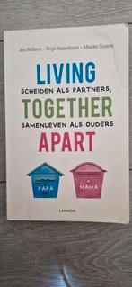 Maaike Goyens - Living together apart, Ophalen of Verzenden, Gelezen, Maaike Goyens; Jos Willems; Brigit Appeldoorn