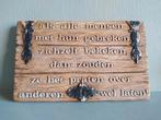 Groot wandbord 'wijze spreuk', Maison & Meubles, Accessoires pour la Maison | Tableaux à écrire & Proverbes, Enlèvement ou Envoi