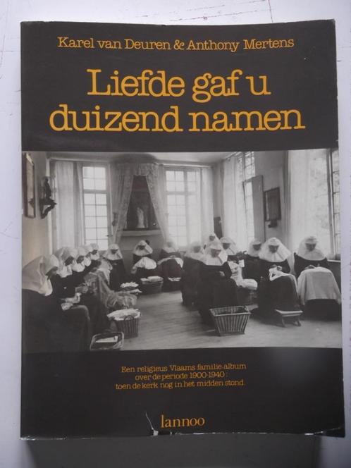 Liefde gaf U duizend namen, Boeken, Godsdienst en Theologie, Christendom | Katholiek, Ophalen of Verzenden