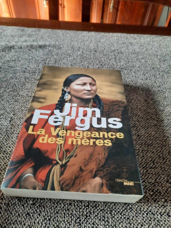Roman LA VENGEANCE DES MERES  Jim FERGUS, Boeken, Romans, Zo goed als nieuw, Ophalen of Verzenden