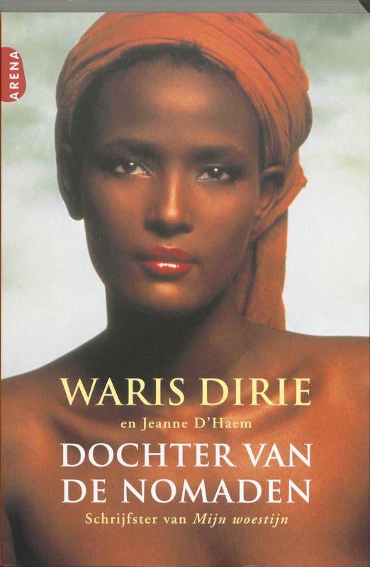 Dochter van de Nomaden - Waris Dirie, Boeken, Biografieën, Gelezen, Verzenden