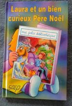 „Laura en een heel nieuwsgierige kerstman” J-F Radiguet, Gelezen, Fictie algemeen, Ophalen of Verzenden, Jean-François Radiguet