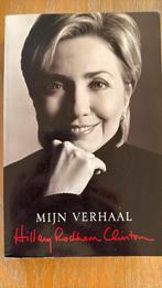 Hillary Rodham Clinton - Mijn verhaal - Hillary, Ophalen, Hillary Rodham Clinton, Politiek, Zo goed als nieuw