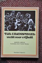 Tijl Uilenspiegel vecht voor vrijheid - jeugdboek, Ophalen of Verzenden