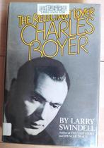 Charles Boyer - The relucant lover / Larry Swindell, Ophalen of Verzenden