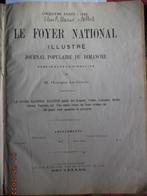 'Le Foyer national illustré - Journal populaire...'.Bxl.1886, Livres, Journaux & Revues, Utilisé, Enlèvement ou Envoi, Journal